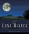 luna bianca wine kit, selection
